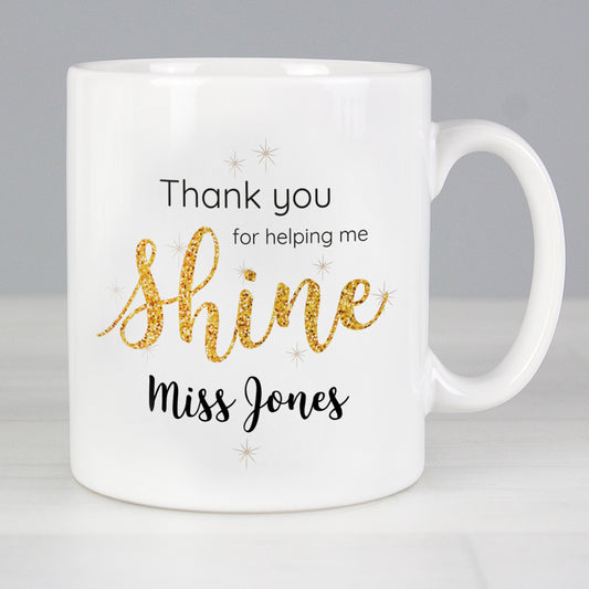 Shine Teacher Mug - gifts for teachers by sweetlea gifts