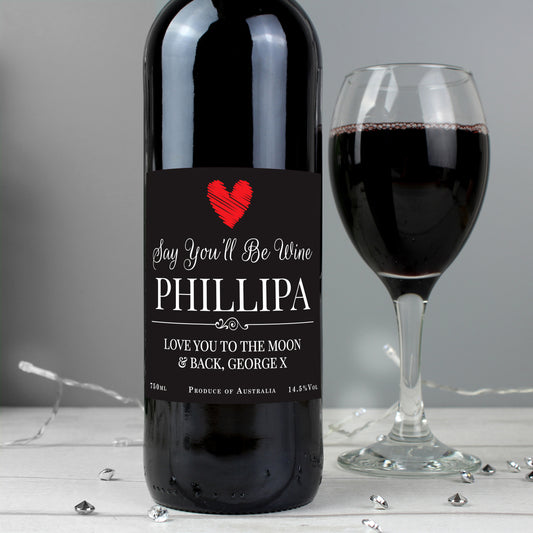 Say you'll be personalised red wine - Personalised wine gifts by Sweetlea Gifts