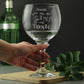 Gin to my tonic personalised Gin glass