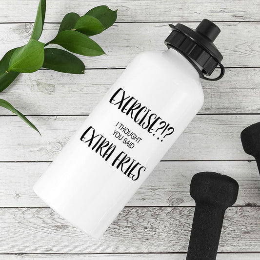 Exercise!? I Thought You Said Extra Fries Personalised Water Bottle-Personalised Gift By Sweetlea Gifts
