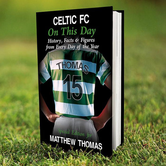 Personalised Celtic on this day football book By Sweetlea Gifts