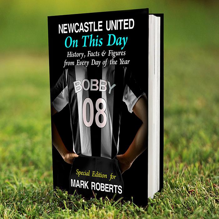 Personalised Newcastle United on this Day Book-Personalised Gift By Sweetlea Gifts