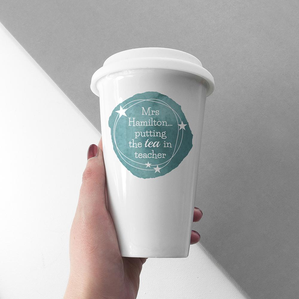 Tea in Teacher Personalised Travel Mug-Personalised Gift By Sweetlea Gifts